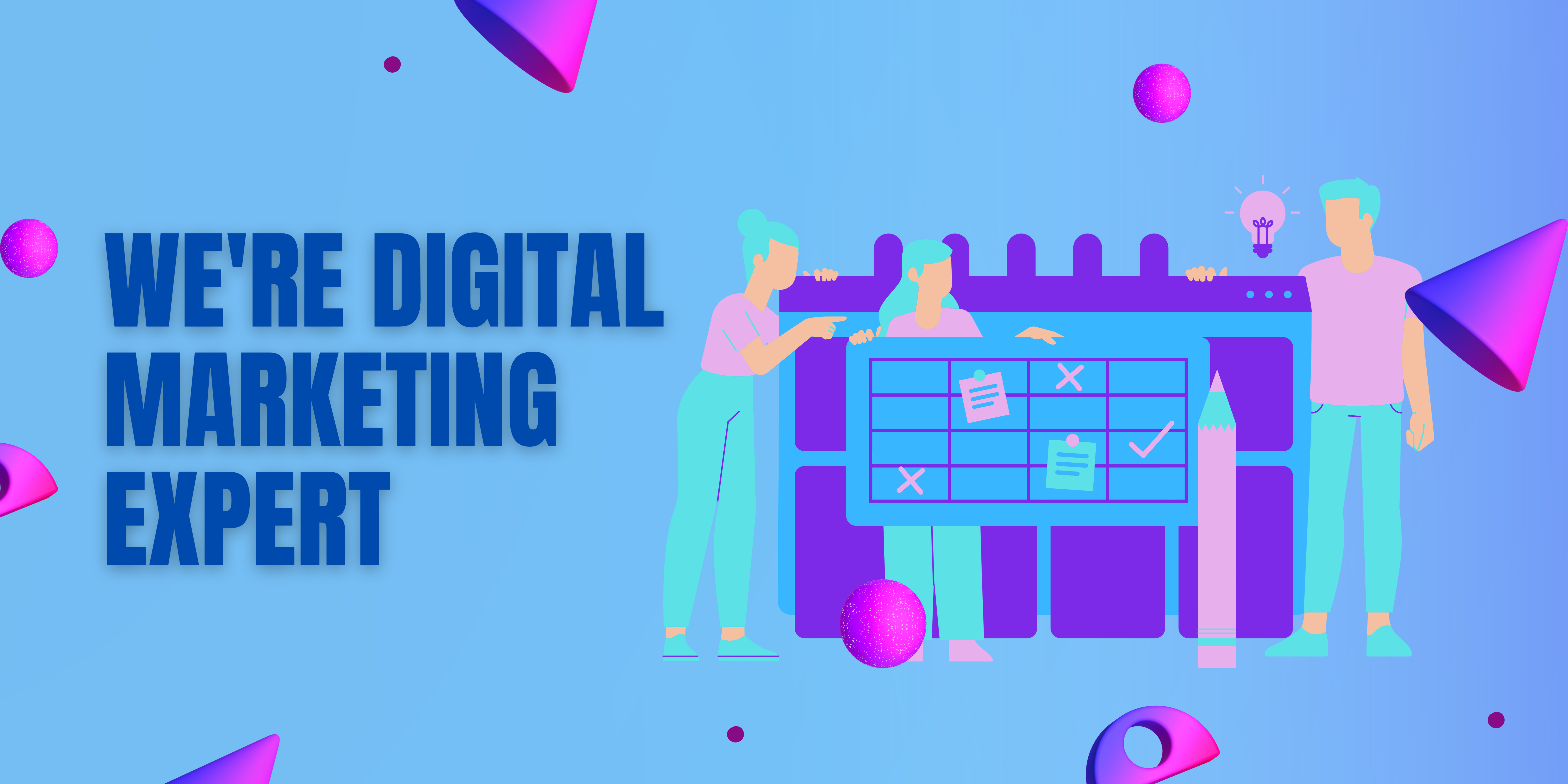 A group of digital marketing experts smiling and looking at the camera, standing around a calendar with the words "We're Digital Marketing Expert" written on it